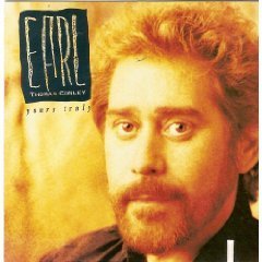 Earl Thomas Conley/Yours Truly